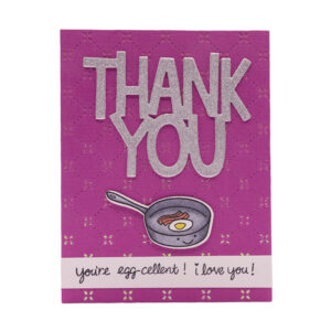 Egg-cellent Thank You