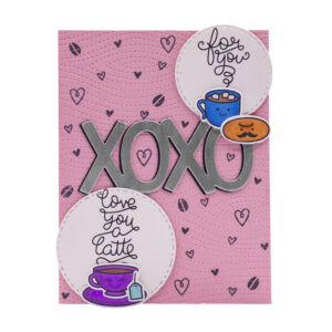 Love You a Latte XOXO